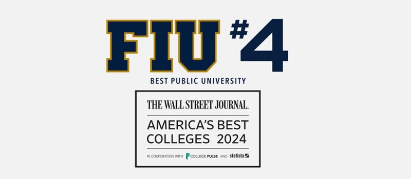 FIU No. 4 best public university, according to Wall Street Journal.